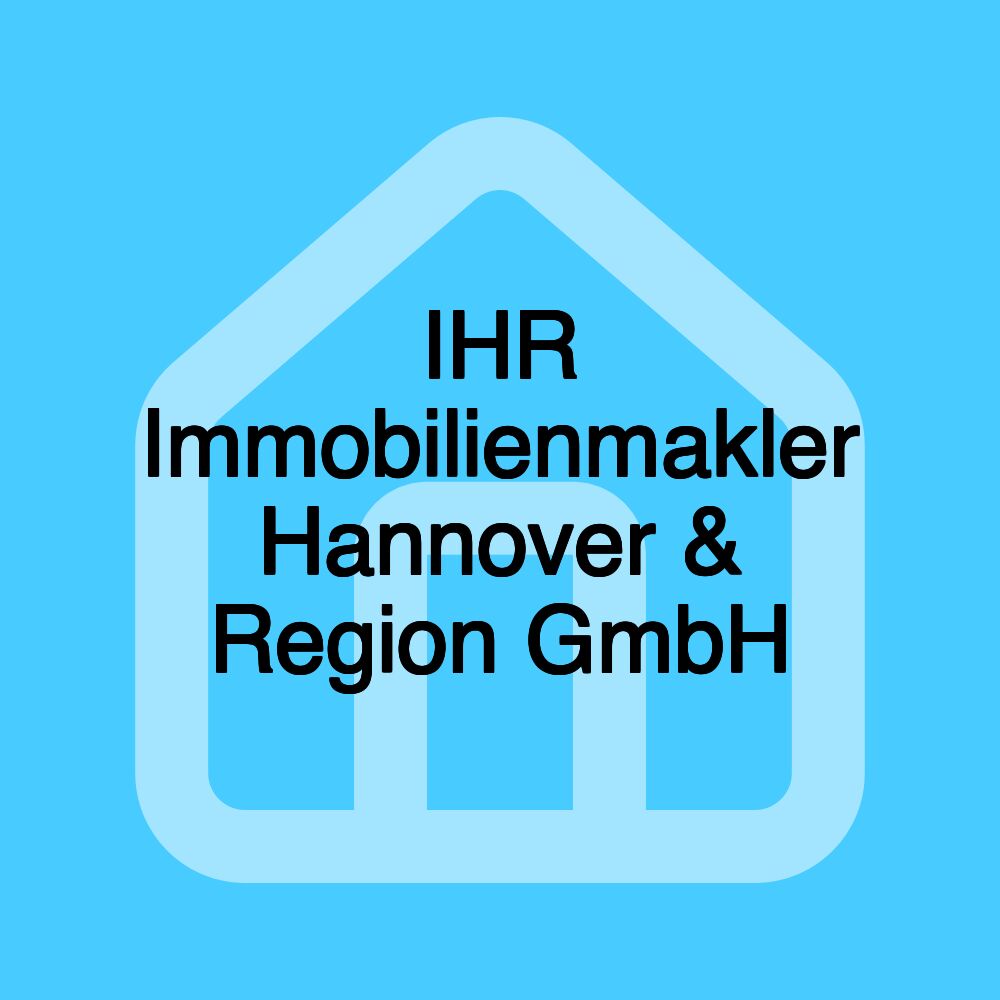 IHR Immobilienmakler Hannover & Region GmbH