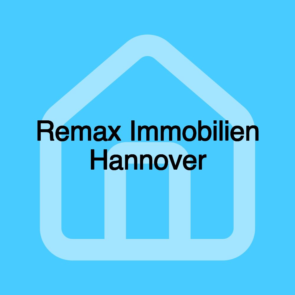 Remax Immobilien Hannover