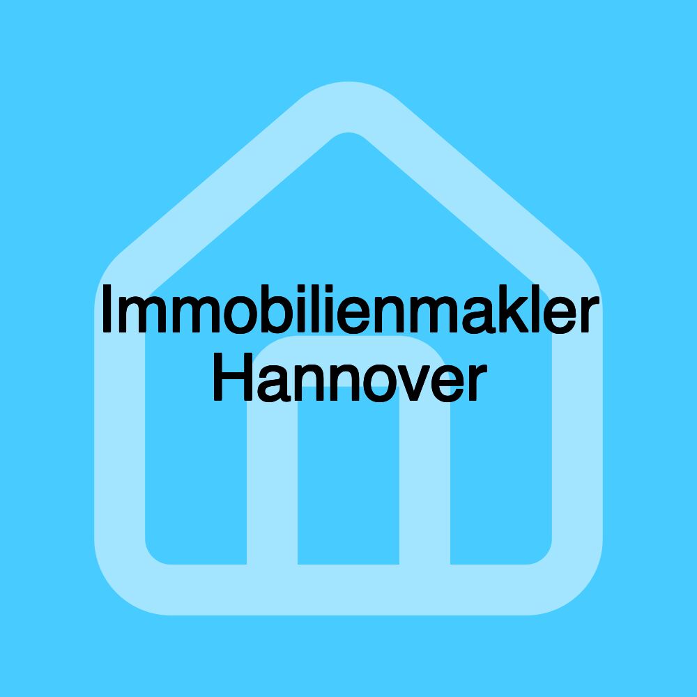 Immobilienmakler Hannover