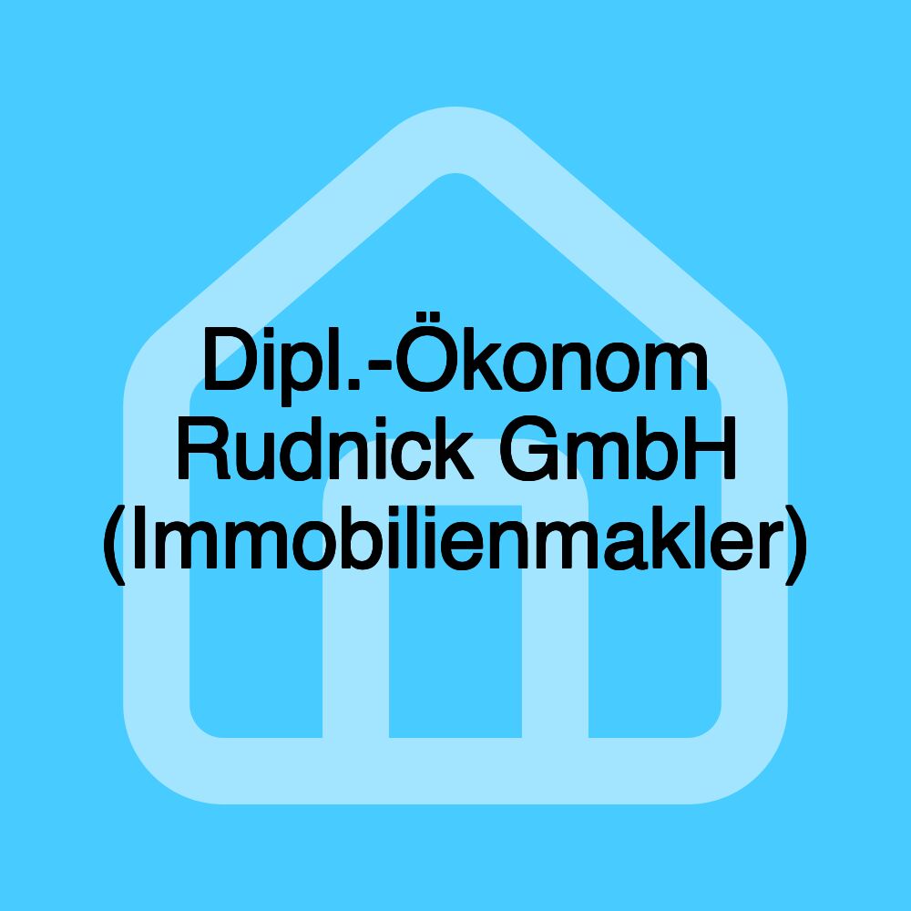 Dipl.-Ökonom Rudnick GmbH (Immobilienmakler)