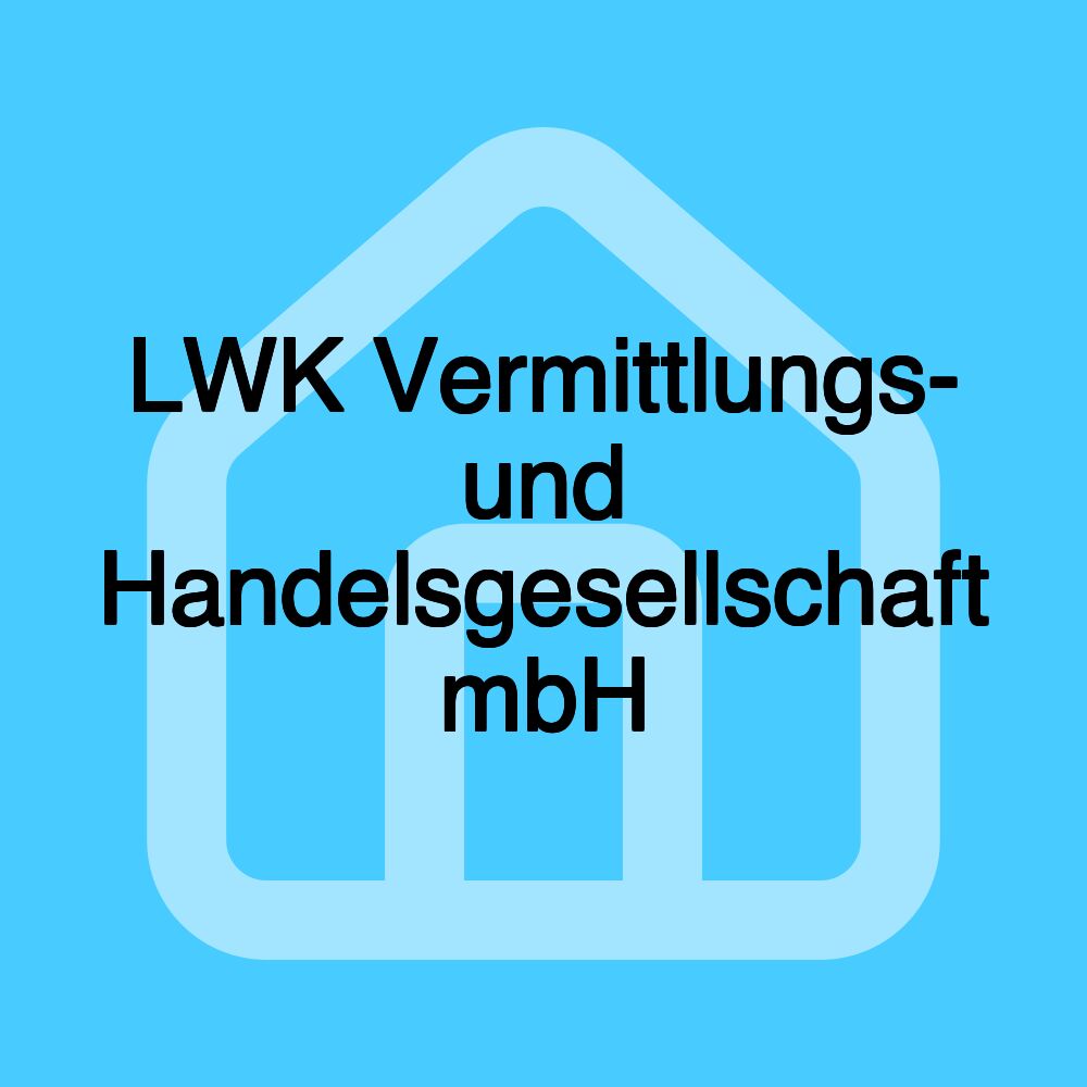 LWK Vermittlungs- und Handelsgesellschaft mbH