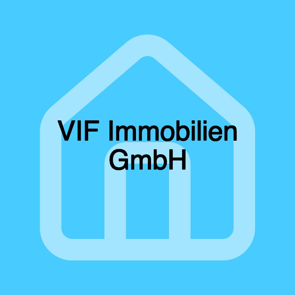 VIF Immobilien GmbH