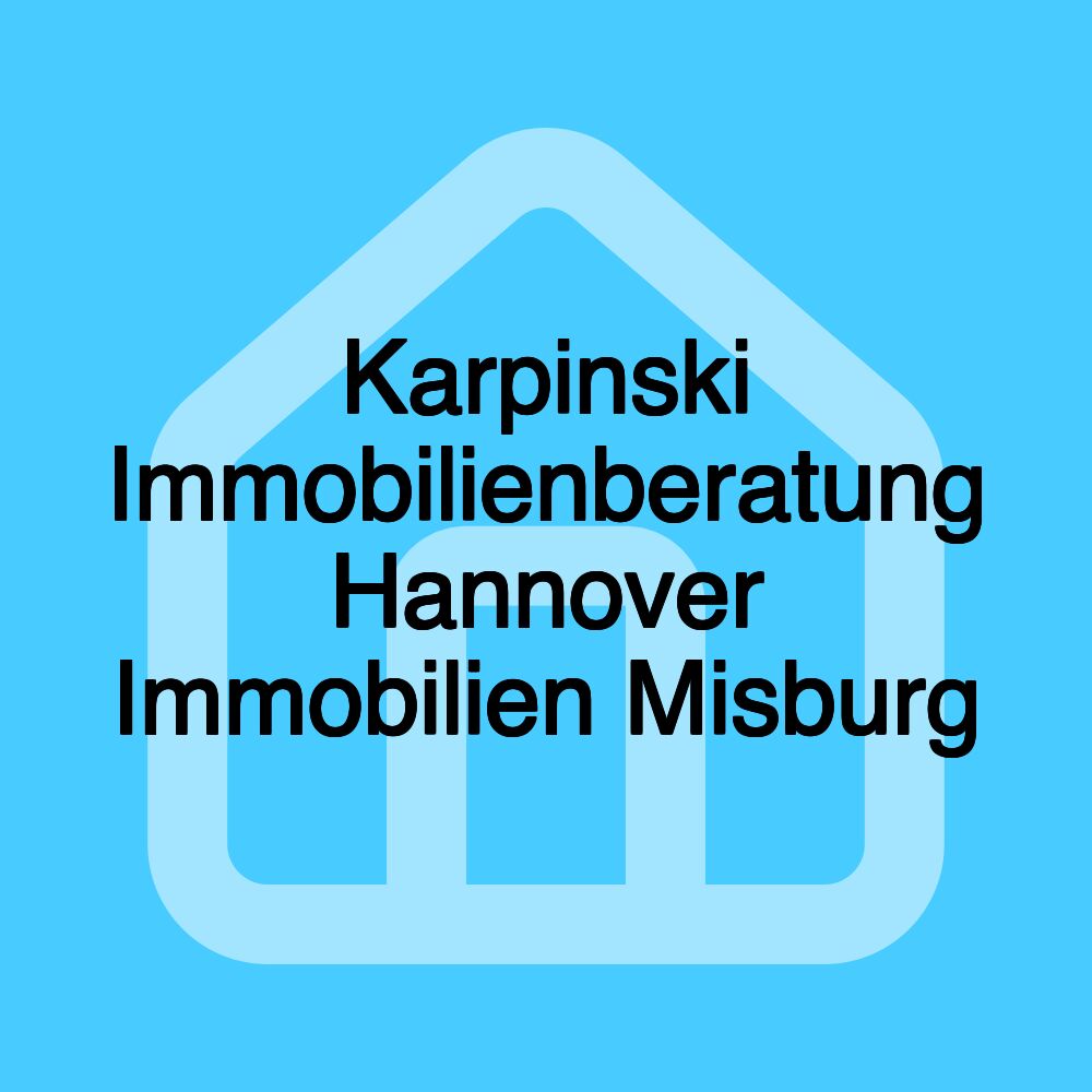 Karpinski Immobilienberatung Hannover Immobilien Misburg