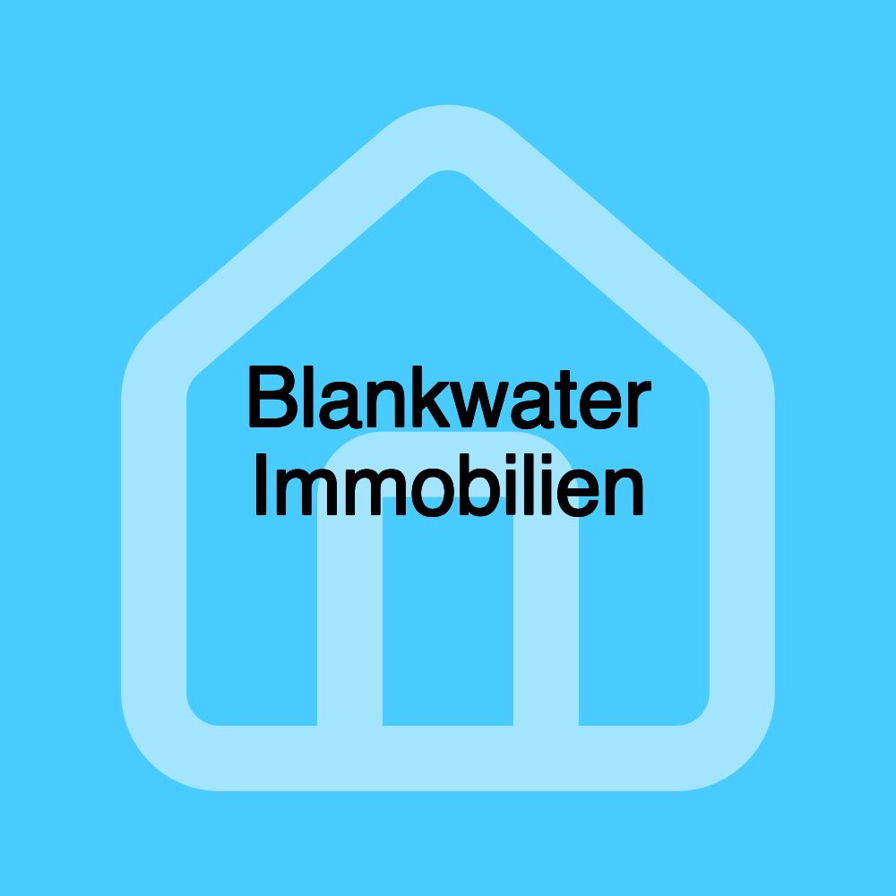 Blankwater Immobilien