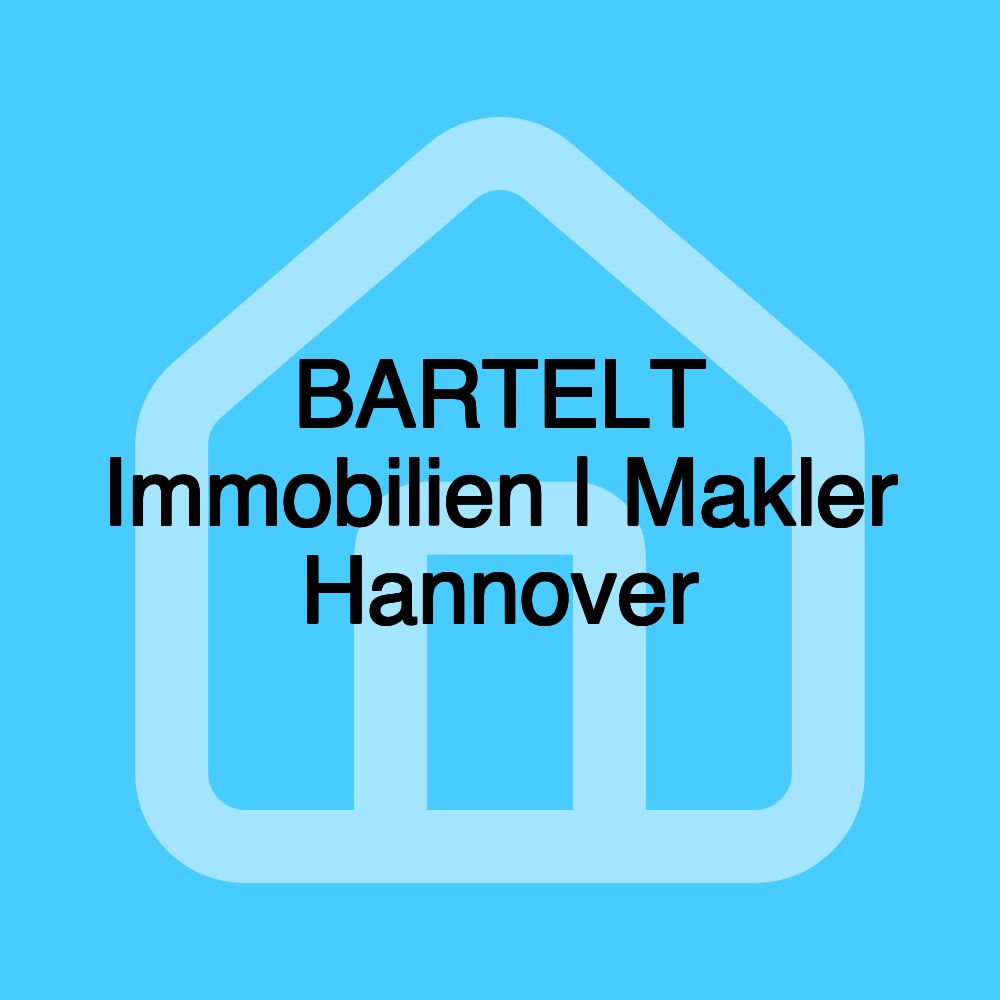 BARTELT Immobilien | Makler Hannover