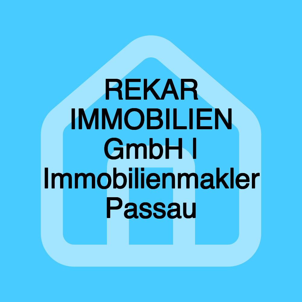 REKAR IMMOBILIEN GmbH | Immobilienmakler Passau