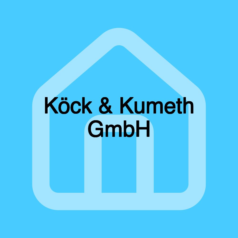 Köck & Kumeth GmbH