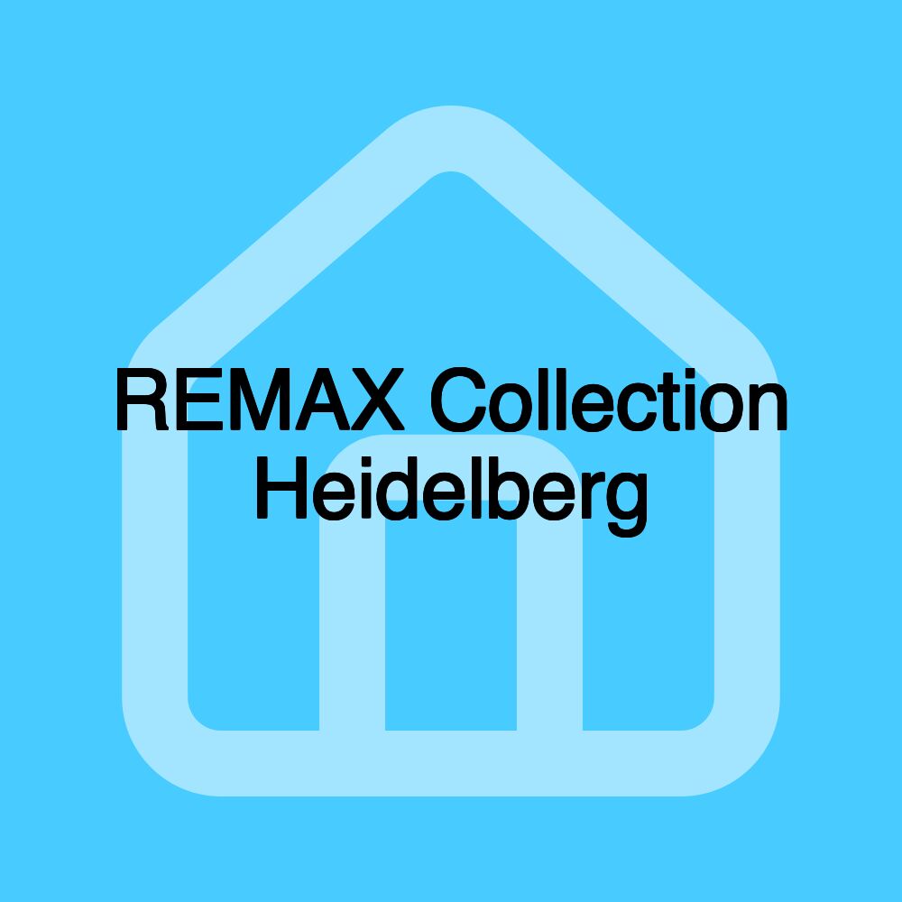 REMAX Collection Heidelberg