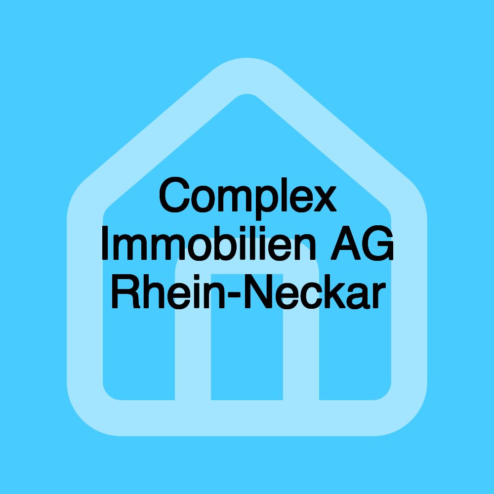 Complex Immobilien AG Rhein-Neckar