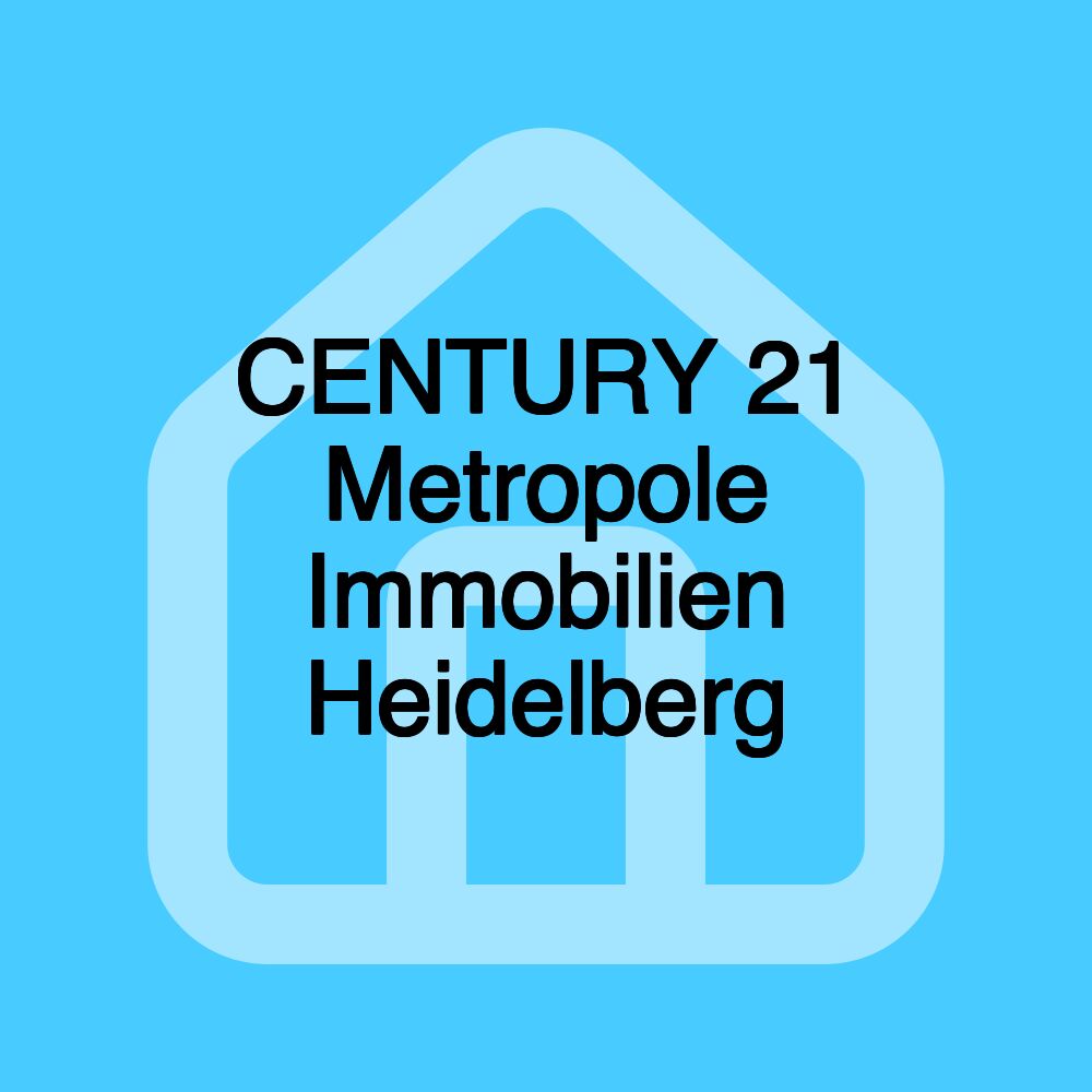 CENTURY 21 Metropole Immobilien Heidelberg