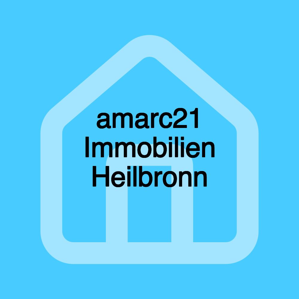 amarc21 Immobilien Heilbronn