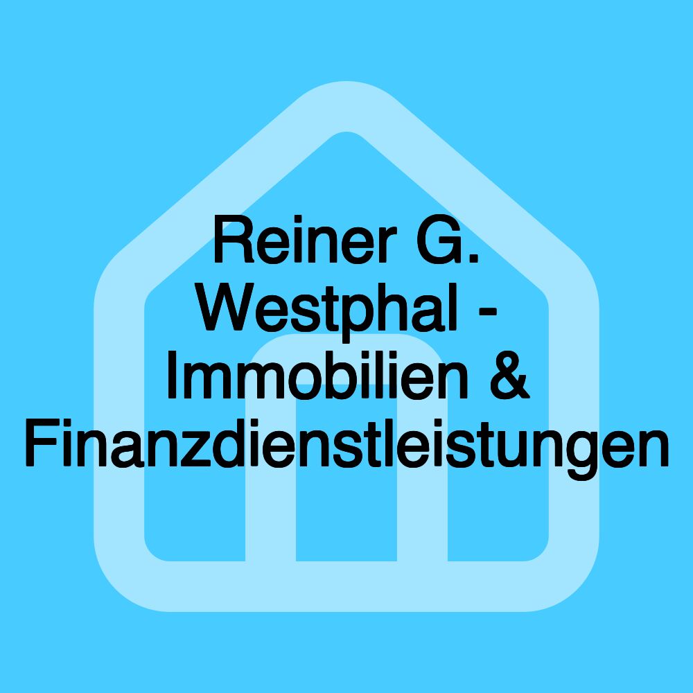 Reiner G. Westphal - Immobilien & Finanzdienstleistungen