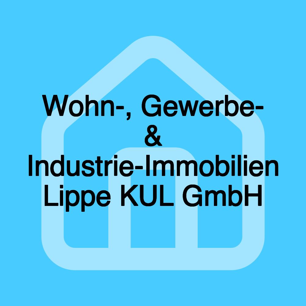 Wohn-, Gewerbe- & Industrie-Immobilien Lippe KUL GmbH