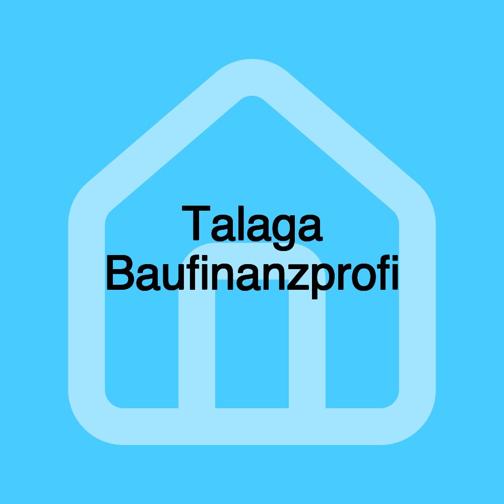 Talaga Baufinanzprofi