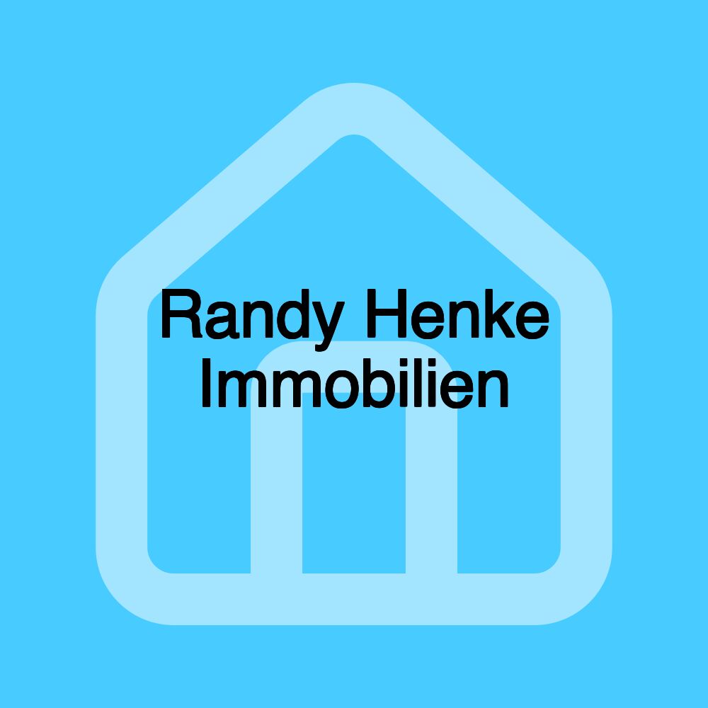 Randy Henke Immobilien