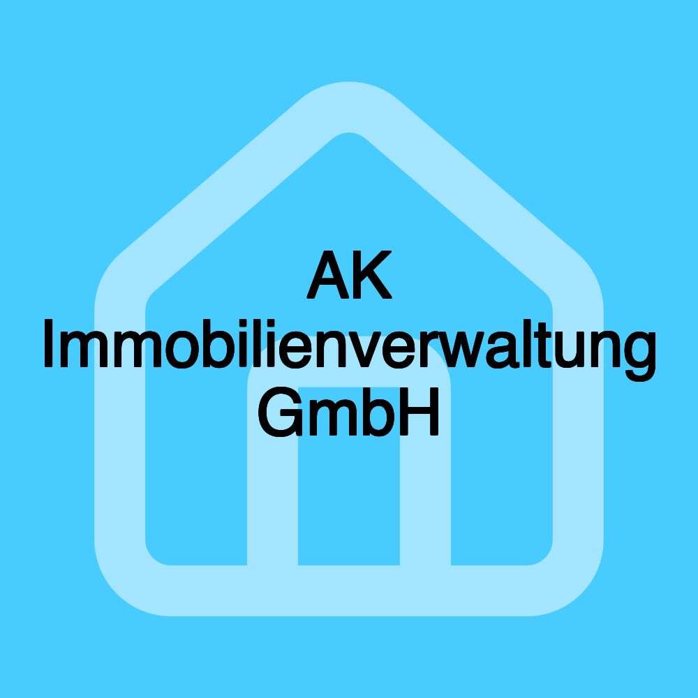 AK Immobilienverwaltung GmbH