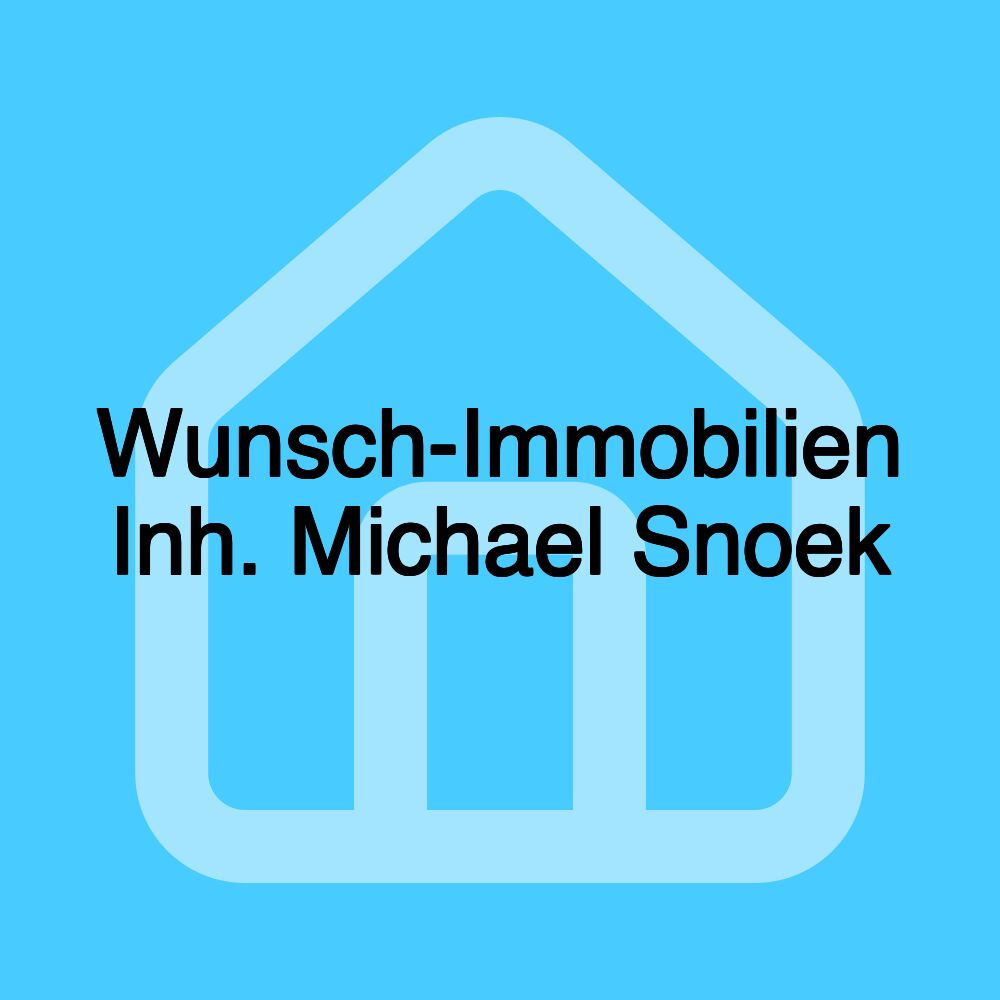 Wunsch-Immobilien Inh. Michael Snoek