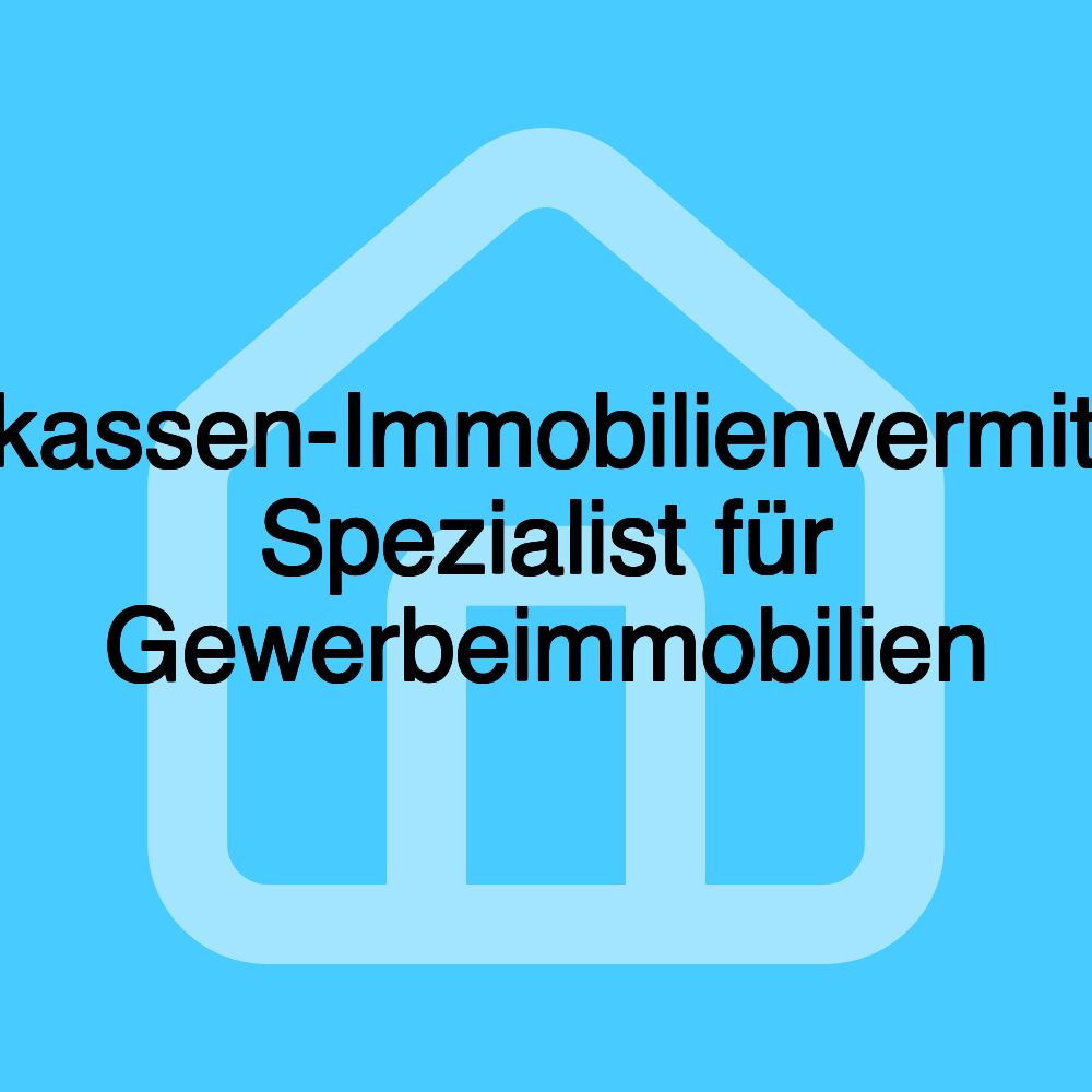 Sparkassen-Immobilienvermittlung Spezialist für Gewerbeimmobilien