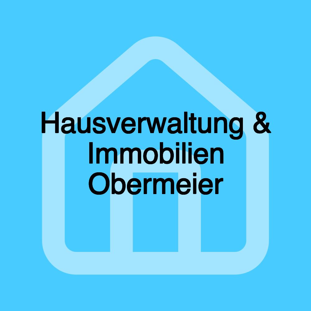 Hausverwaltung & Immobilien Obermeier