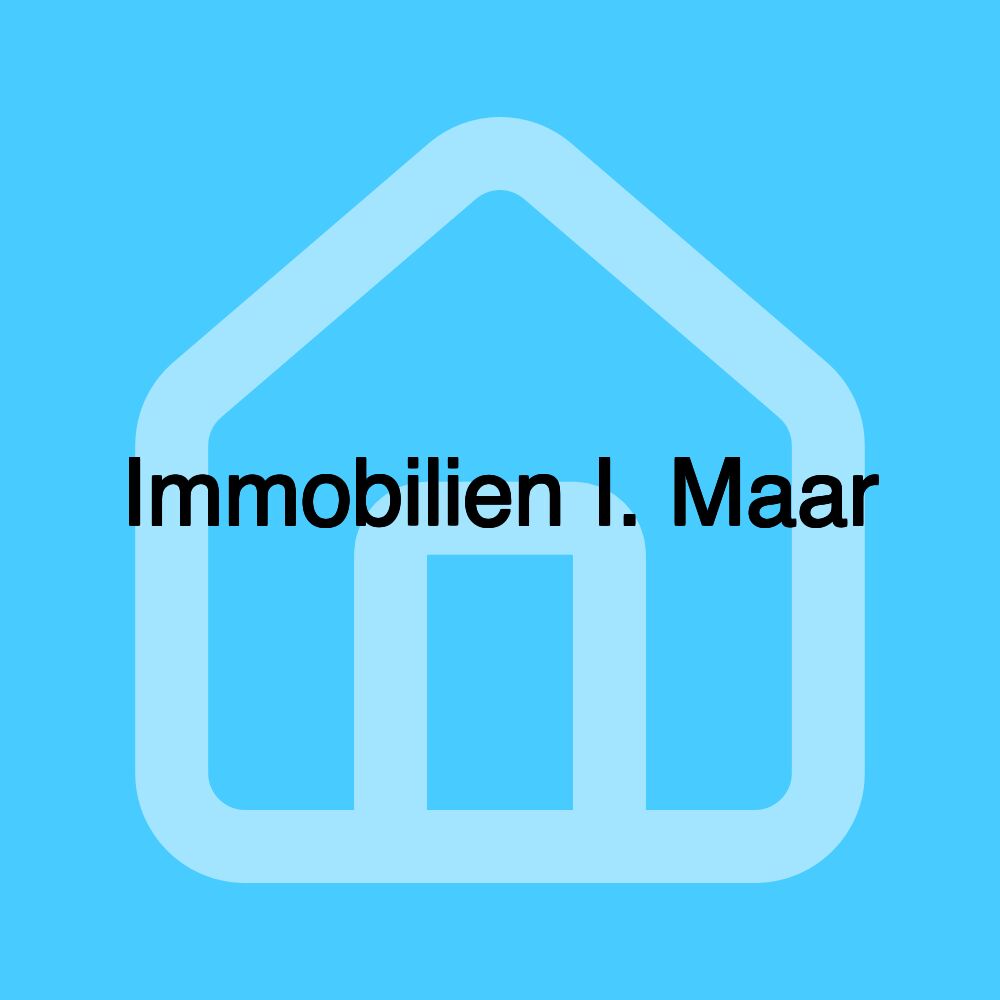 Immobilien I. Maar