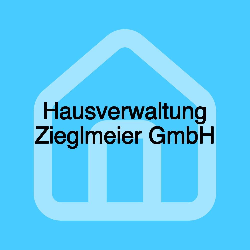 Hausverwaltung Zieglmeier GmbH