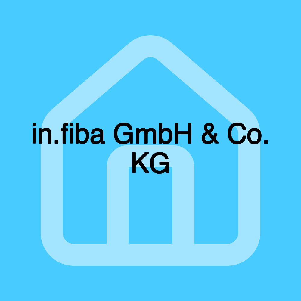 in.fiba GmbH & Co. KG