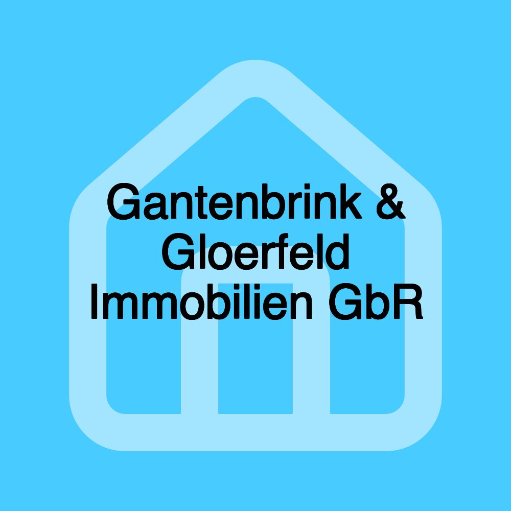 Gantenbrink & Gloerfeld Immobilien GbR