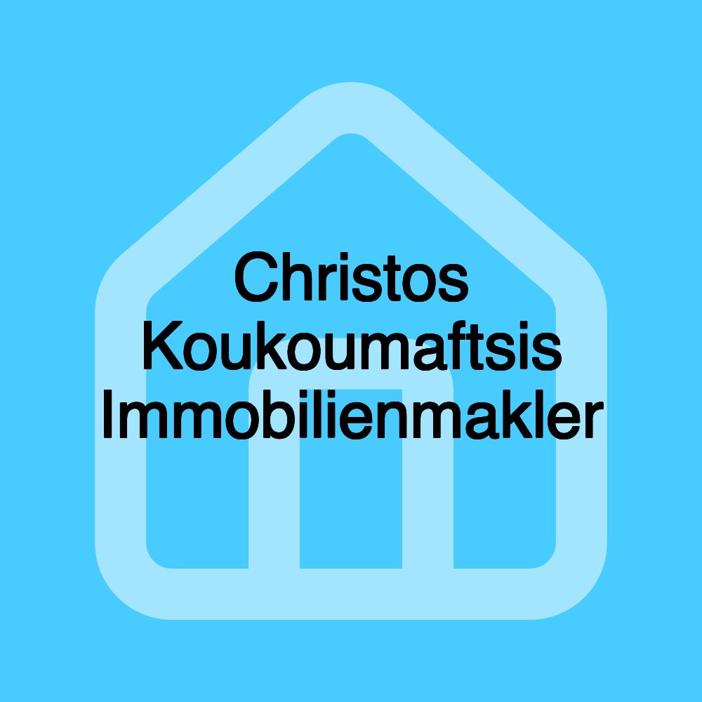 Christos Koukoumaftsis Immobilienmakler