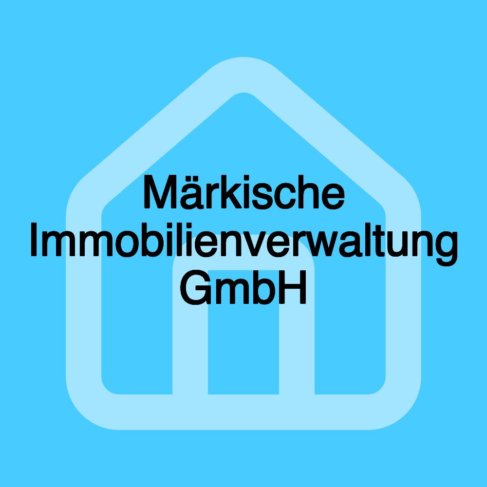 Märkische Immobilienverwaltung GmbH