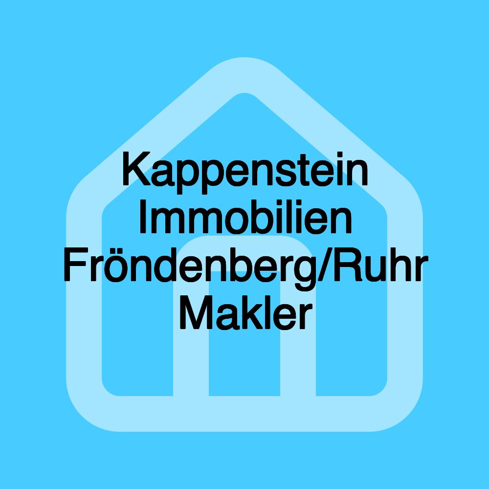 Kappenstein Immobilien Fröndenberg/Ruhr Makler