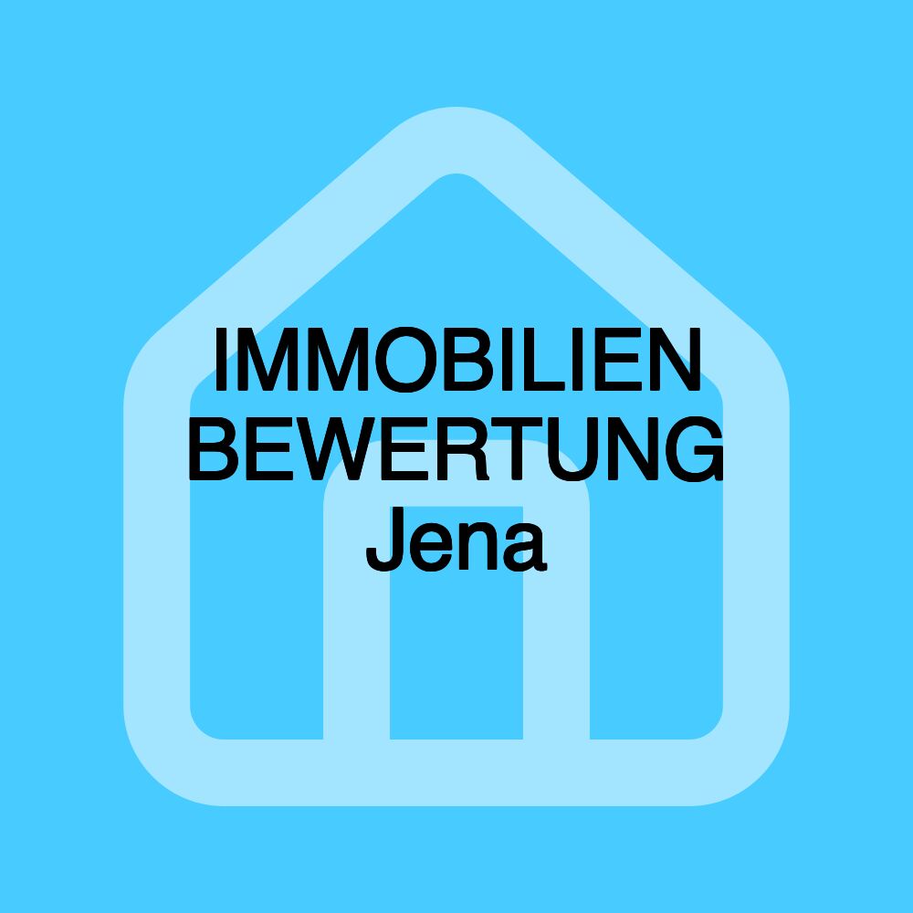 IMMOBILIEN BEWERTUNG Jena