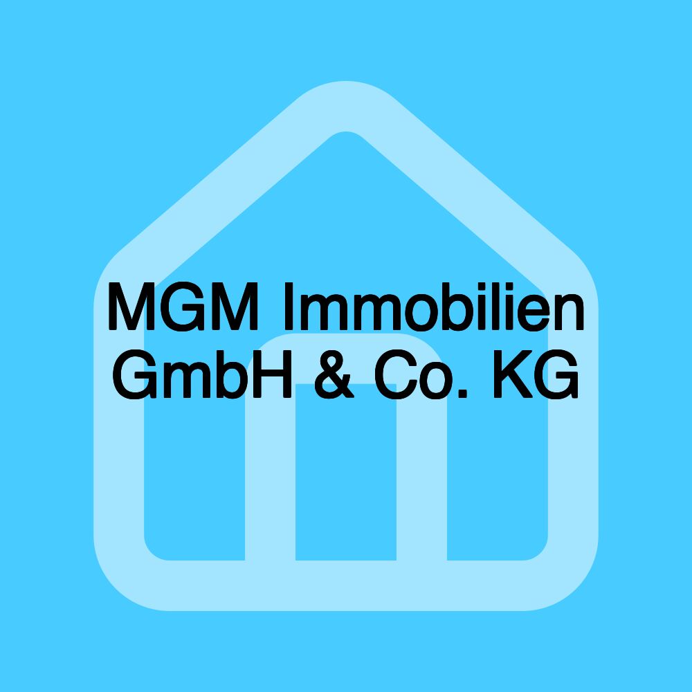 MGM Immobilien GmbH & Co. KG