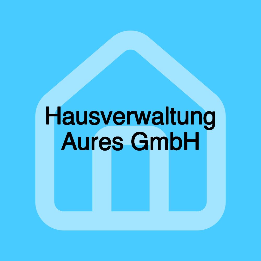 Hausverwaltung Aures GmbH