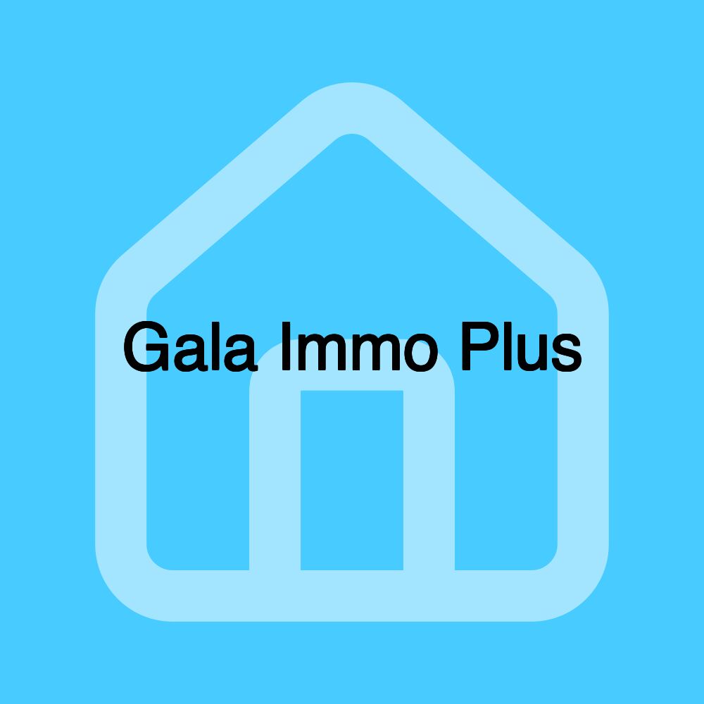 Gala Immo Plus