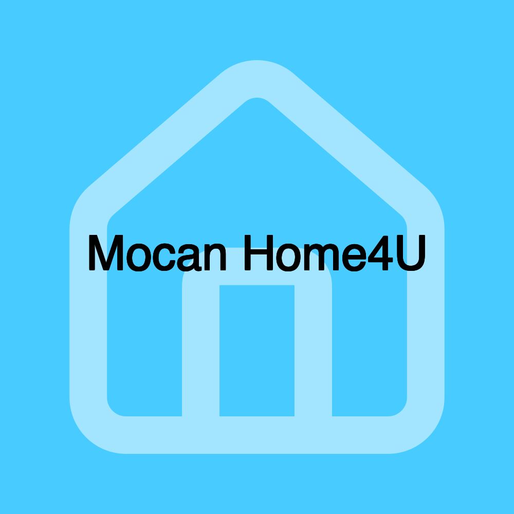 Mocan Home4U