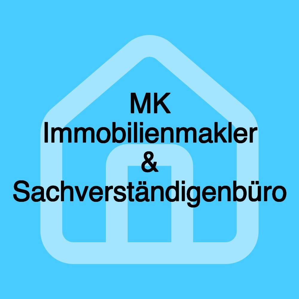 MK Immobilienmakler & Sachverständigenbüro