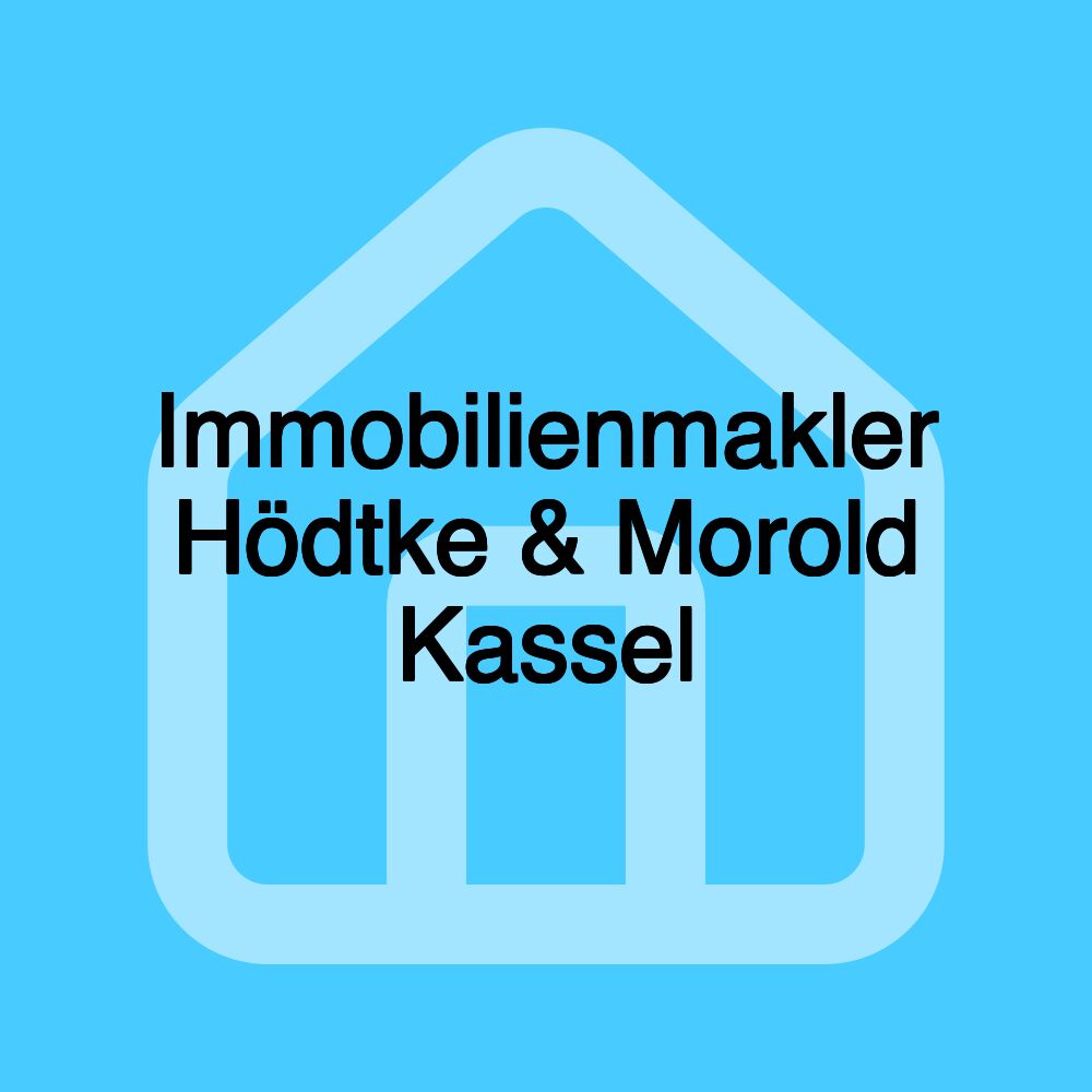 Immobilienmakler Hödtke & Morold Kassel