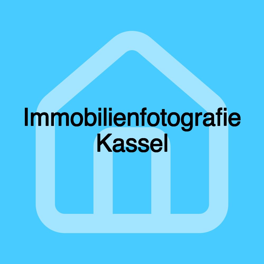 Immobilienfotografie Kassel