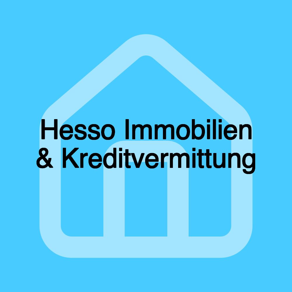 Hesso Immobilien & Kreditvermittung