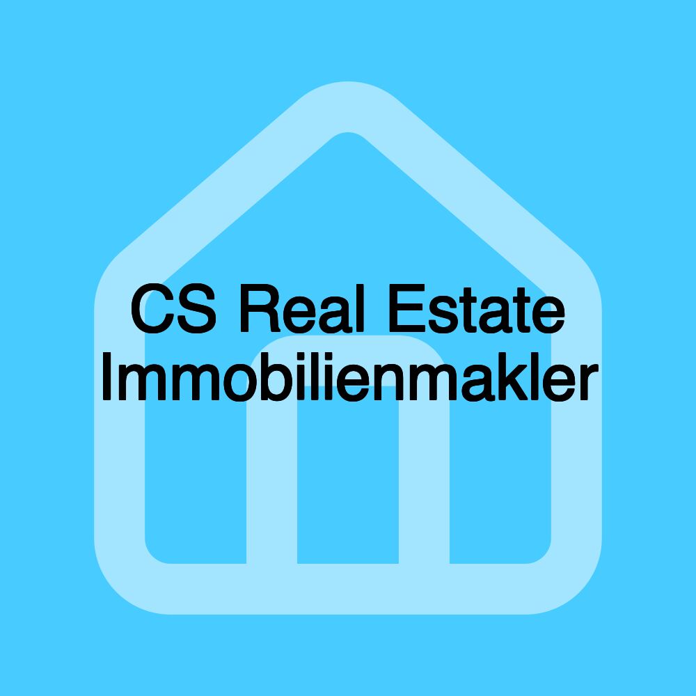 CS Real Estate Immobilienmakler