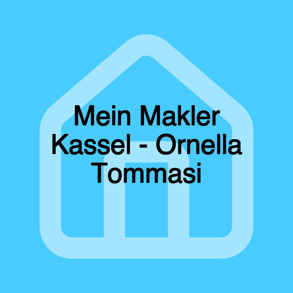 Mein Makler Kassel - Ornella Tommasi