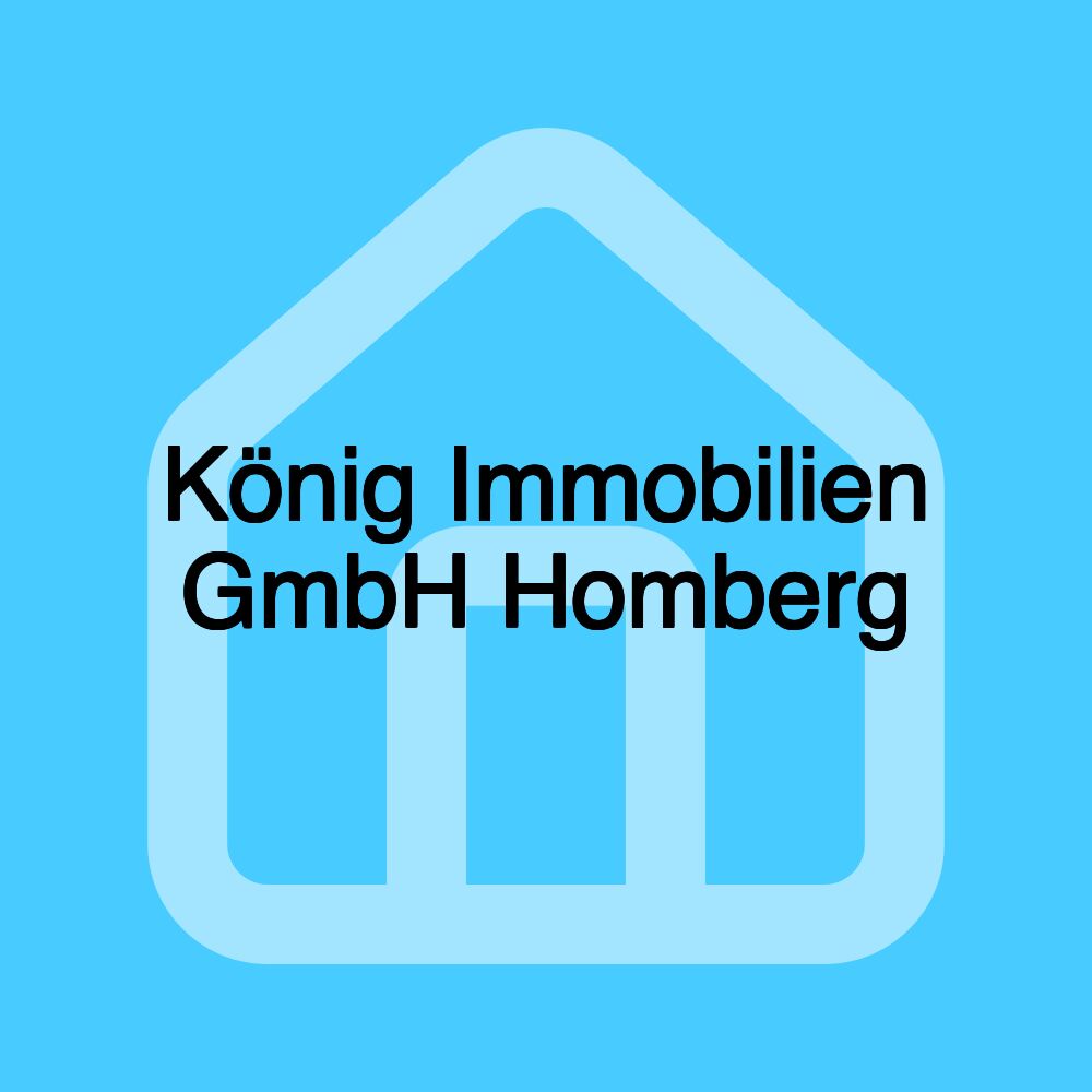 König Immobilien GmbH Homberg