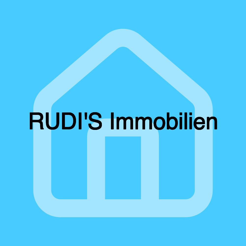 RUDI'S Immobilien