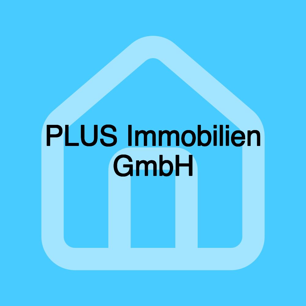 PLUS Immobilien GmbH