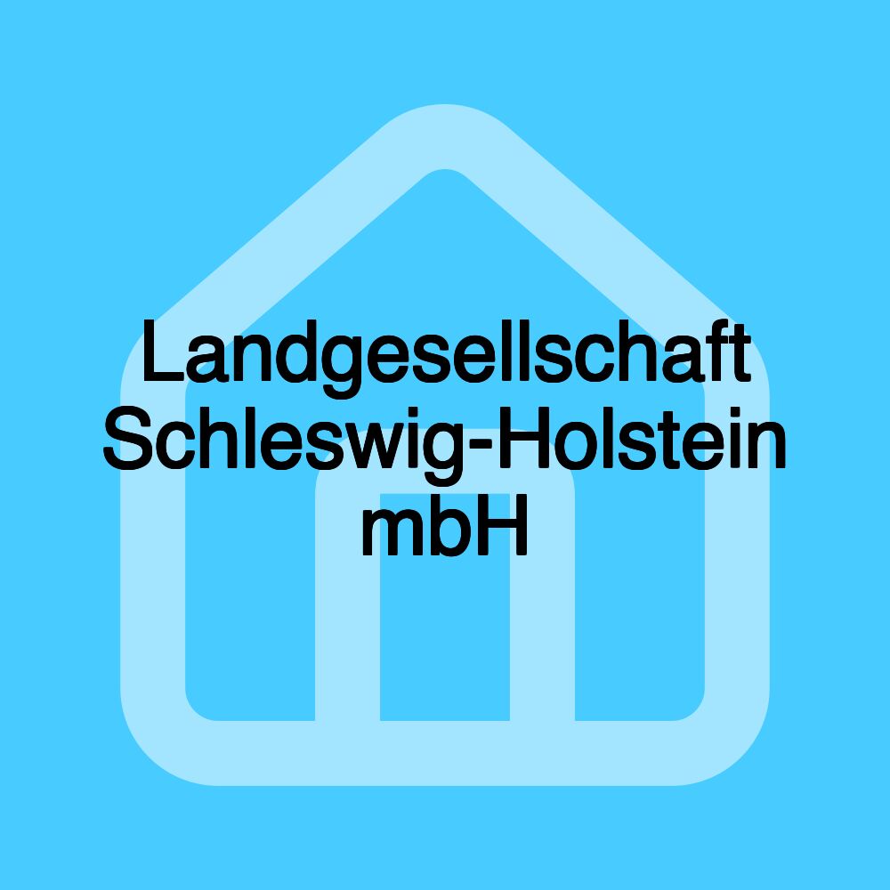 Landgesellschaft Schleswig-Holstein mbH