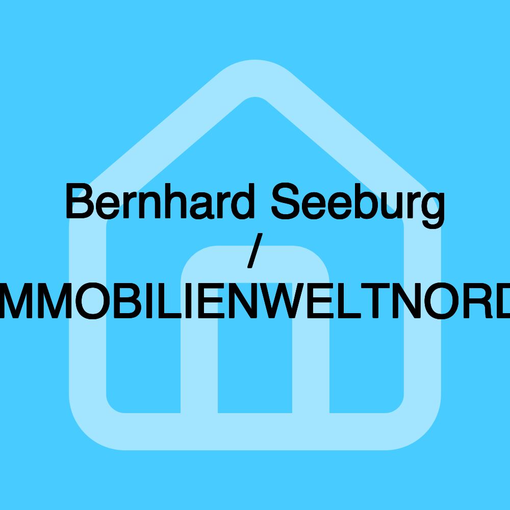 Bernhard Seeburg / IMMOBILIENWELTNORD