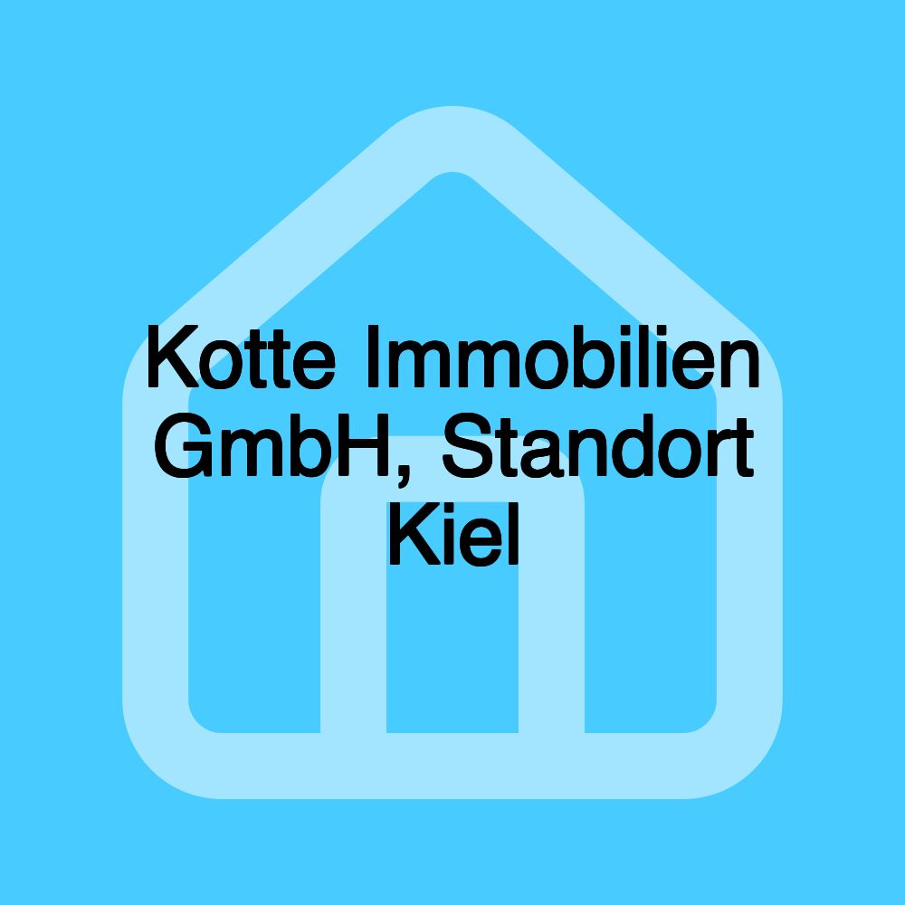 Kotte Immobilien GmbH, Standort Kiel