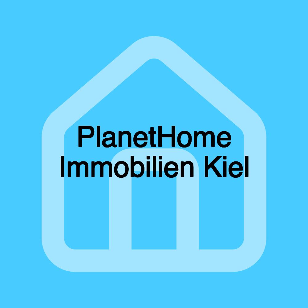 PlanetHome Immobilien Kiel