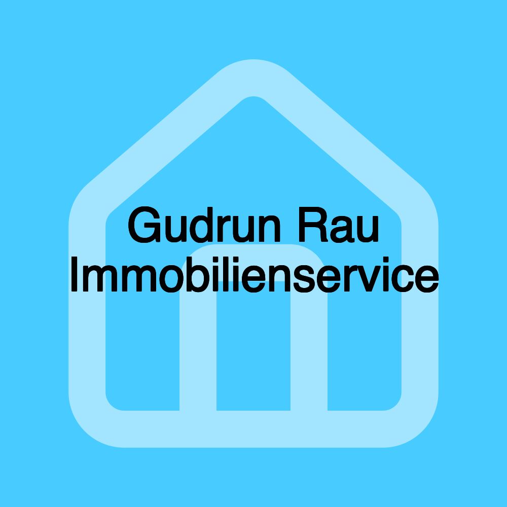 Gudrun Rau Immobilienservice