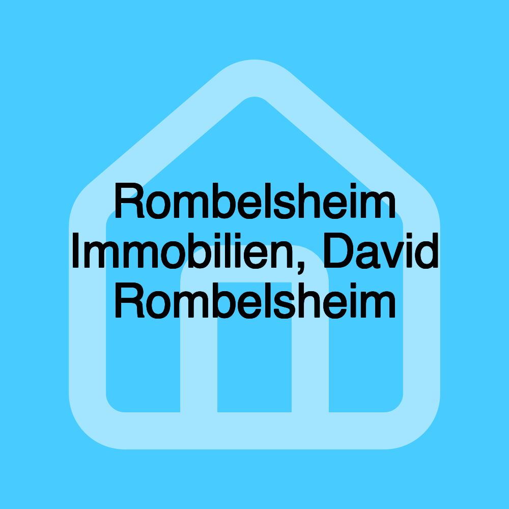 Rombelsheim Immobilien, David Rombelsheim